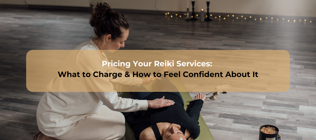 Pricing your reiki service